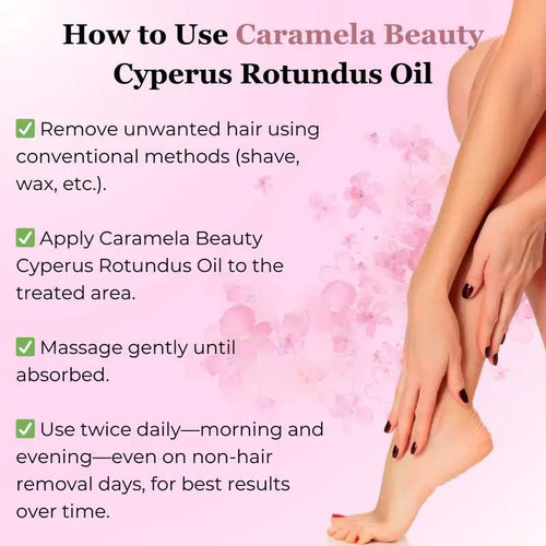 Caramela Beauty Cyperus Rotundus Oil for Natural Hair Reduction - 60ml/2oz